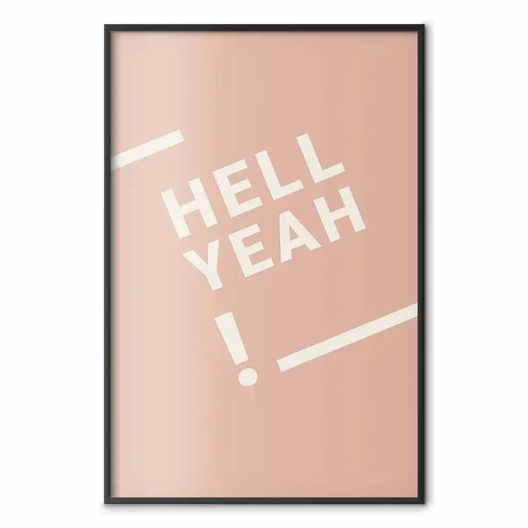 Hell Yeah! - witte Engelse teksten op een heldere pastel achtergrond